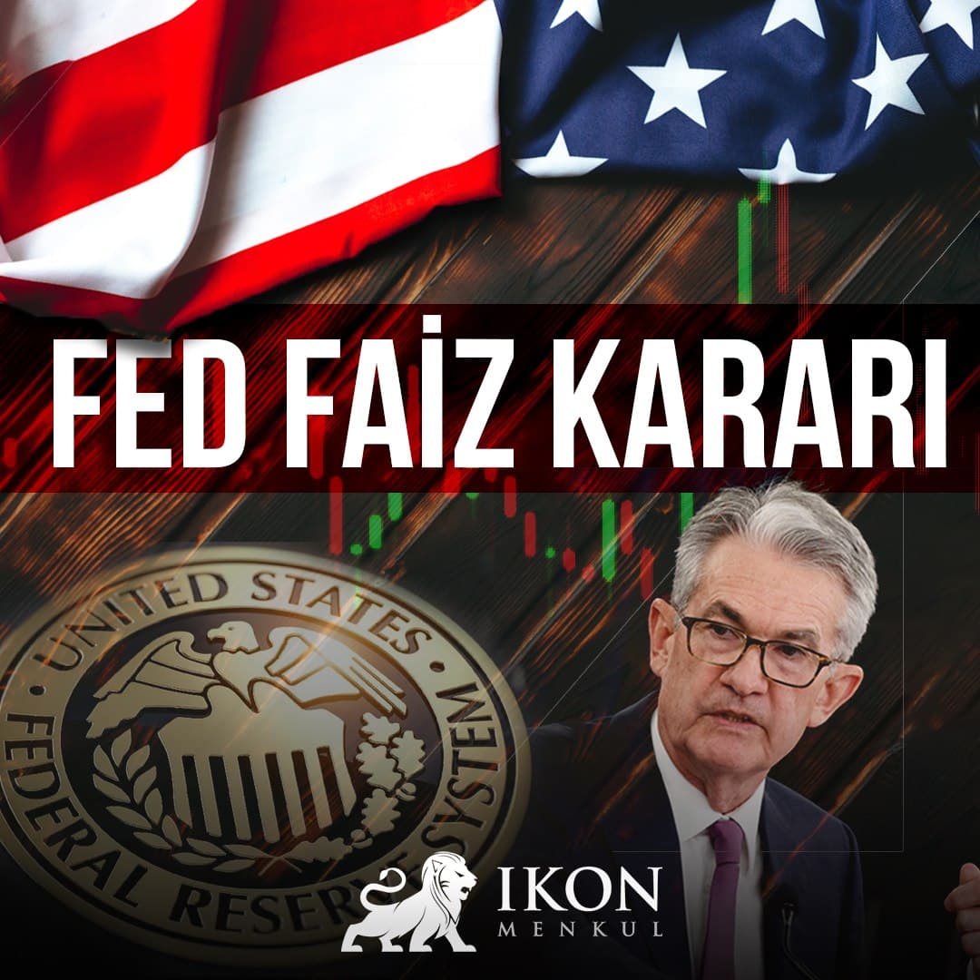 FED Faiz Kararını TSİ 22:00'da Açıklayacak...